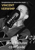 Good Enough - CD Release - Vincent Verwimp - Paperback (9789464186390) - thumbnail