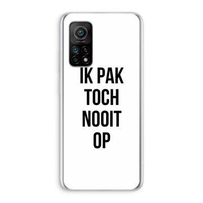 Ik pak nooit op: Xiaomi Mi 10T 5G Transparant Hoesje