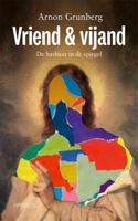 Vijand & vriend (Hardback)