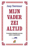 Mijn vader zei altijd (Paperback)