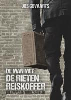 De man met de rieten reiskoffer (Paperback) De man met de rieten reiskoffer (Paperback)