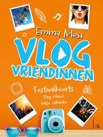 Festivalkoorts - Dag school, hallo vakantie - Emma Moss - ebook