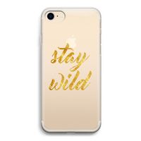 Stay wild: iPhone 7 Transparant Hoesje