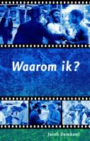 Waarom Ik? (Paperback)