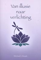 Van illusie naar verlichting (Paperback)