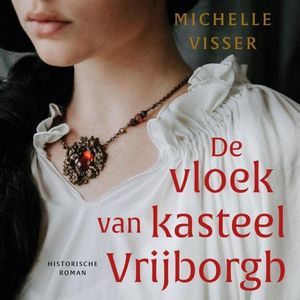 De vloek van kasteel Vrijborgh