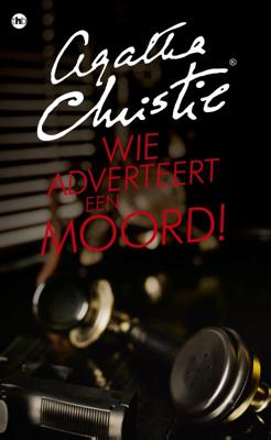 Wie adverteert een moord! (Paperback)
