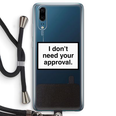 Don't need approval: Huawei P20 Transparant Hoesje met koord