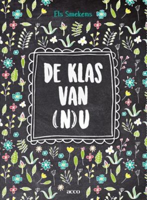 De klas van (n)u (Paperback)