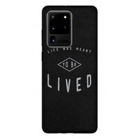 To be lived: Samsung Galaxy S20 Ultra Tough Case