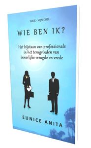 Wie ben ik? - Eunice Anita - ebook