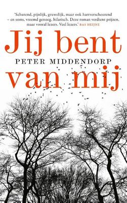 Jij bent van mij - Peter Middendorp - Paperback (9789044646313)