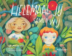 Helemaal jij... samen wij (Hardback)