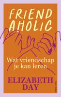 Friendaholic (Hardback)
