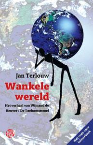 Wankele wereld (Hardback)