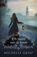 In naam van de kroon (Paperback)