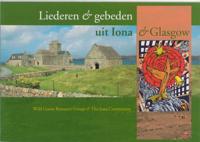 Liederen en gebeden uit Iona & Glasgow (Paperback)