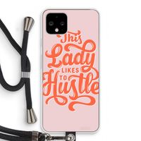 Hustle Lady: Pixel 4 Transparant Hoesje met koord