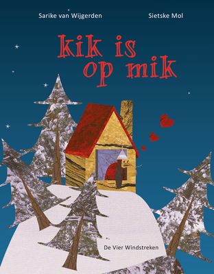 kik is op mik - Sietske Mol - ebook