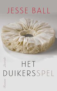 Het duikersspel - Jesse Ball - ebook