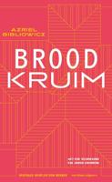 Broodkruim (Paperback)