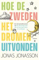 Hoe de Zweden het dromen uitvonden (Hardback)