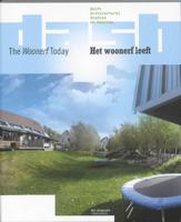 Het woonerf leeft/ The woonerf today (Paperback)