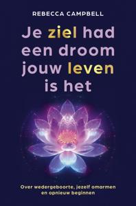 Je ziel had een droom jouw leven is het (Paperback)