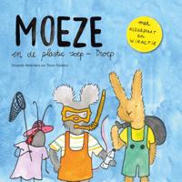 Moeze en de plastic soep-troep (Hardback)