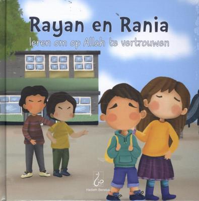 Rayan en Rania leren om op Allah te vertrouwen (Hardback)