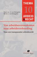 Van arbeidsovereenkomst naar arbeidsverhouding (Paperback)