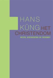 Het christendom - Hans Kung - ebook