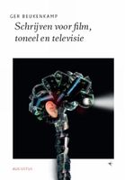 Schrijven voor film, toneel en televisie - Ger Beukenkamp - ebook