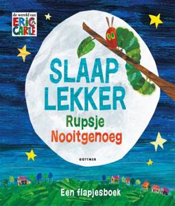 Slaap lekker Rupsje Nooitgenoeg (Hardback)