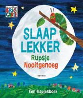 Slaap lekker Rupsje Nooitgenoeg (Hardback)