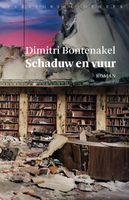 Schaduw en vuur - Dimitri Bontenakel - ebook