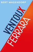 Ventoux en Ferrara - Bert Wagendorp - ebook