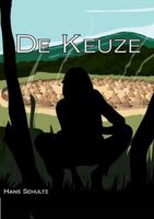 De keuze - Hans Schultz - eBook (9789087593636) - thumbnail