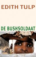 De bushsoldaat (Paperback)