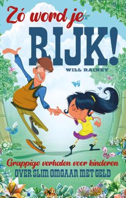 Zo word je rijk! (Hardback)