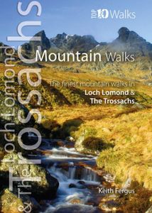 Wandelgids Mountain Walks in Loch Lomond and the Trossachs | Northern