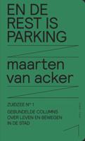 En de rest is parking (Paperback)