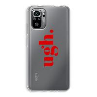 Ugh: Xiaomi Redmi Note 10S Transparant Hoesje