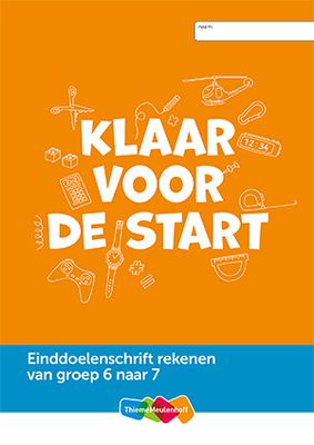 Einddoelenschrift rekenen groep 6 - Klaar voor de start (van groep 6 naar 7)(set a 5 ex) - Paperback (9789006701661) Einddoelenschrift rekenen groep 6 - Klaar voor de start (van groep 6 naar 7)(set a 5 ex) - Paperback (9789006701661)
