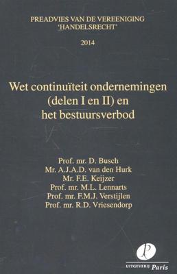 Wet continuïteit ondernemingen en het bestuursverbod (Paperback)
