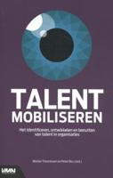 Talent mobiliseren (Paperback) Talent mobiliseren (Paperback)