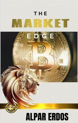 The Market Edge - Alpár Erd"os - ebook