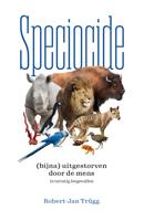 Speciocide - Robert-Jan Trügg - ebook
