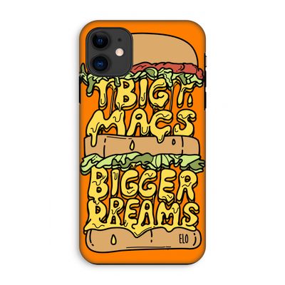 Big Macs Bigger Dreams: iPhone 11 Tough Case