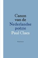 Canon van de Nederlandse poëzie (Paperback)